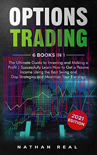 [FOX-Ebook]Options Trading: 6 in 1: The Ultimate Guide to Investing and Making a Profit