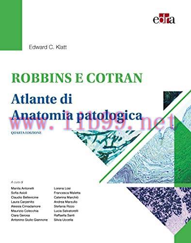 [AME]Robbins e Cotran. Atlante di anatomia patologica, 4e (EPUB3 + Converted PDF)