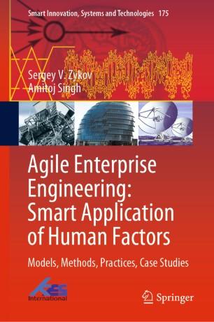 Agile Enterprise Engineering Smart Application of Human Factors