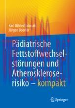 [PDF]Pädiatrische Fettstoffwechselstörungen und Atheroskleroserisiko – kompakt