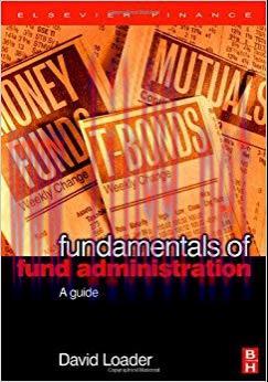 (PDF)Fundamentals of Fund Administration: A Guide (Elsevier Finance) 1st Edition