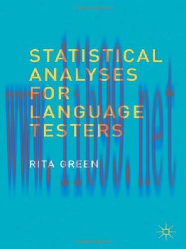 [FOX-Ebook]Statistical Analyses for Language Testers