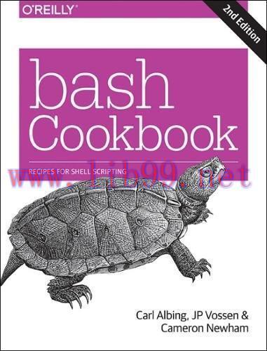 [FOX-Ebook]bash Cookbook: Solutions and Examples for bash Users, 2nd Edition