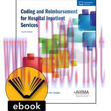 [AME]Coding and Reimbursement for Hospital Inpatient Services, 4th Edition (EPUB)