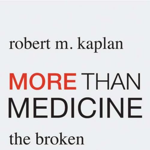 More than Medicine
