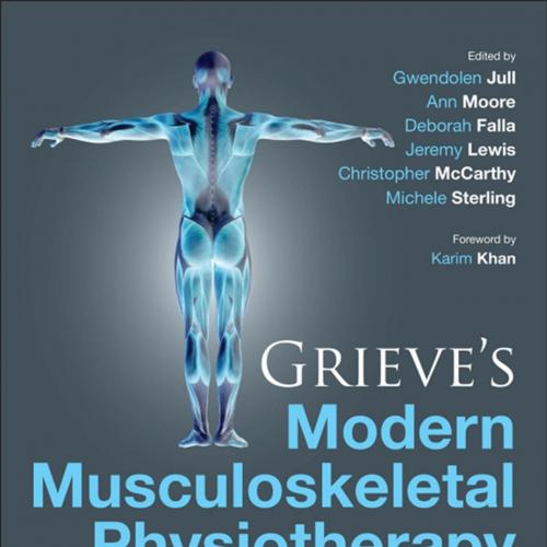 Grieve's Modern Musculoskeletal Physiotherapy 4th - Wei Zhi
