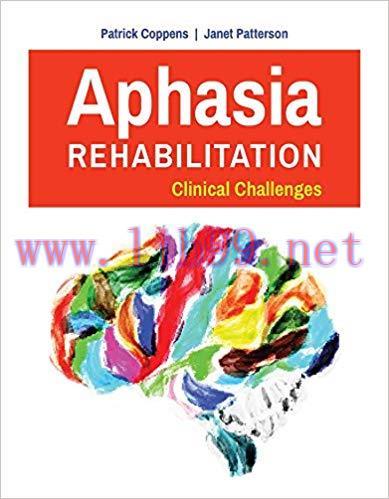 [PDF]Aphasia Rehabilitation Clinical Challenges