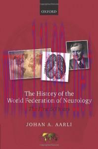 [AME]The History of the World Federation of Neurology: The First 50 Years