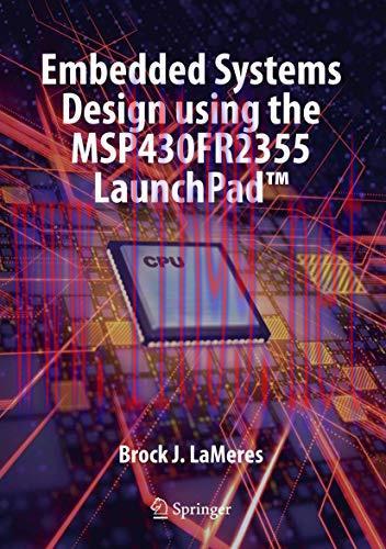 [FOX-Ebook]Embedded Systems Design using the MSP430FR2355 LaunchPad&trade;