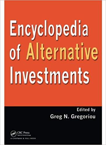 (PDF)Encyclopedia of Alternative Investments 1st Edition