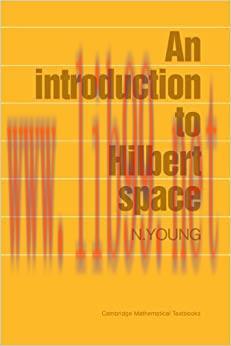 (PDF)An Introduction to Hilbert Space (Cambridge Mathematical Textbooks)