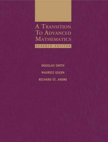 Transition to Advanced Mathematics 7th, A - Douglas Smith