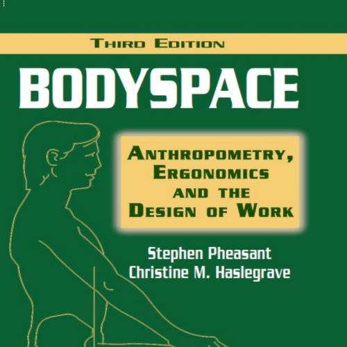 Bodyspace Anthropometry, Ergonomics and the Design of Work, Third Edition 3th - Pheasant, Steph...