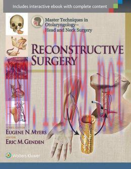 [AME]Master Techniques in Otolaryngology: Reconstructive Surgery (ORIGINAL PDF from_ Publisher)
