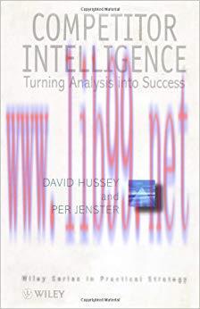 (PDF)Competitor Intelligence: Turning Analysis into Success (Wiley Series in Practical Strategy...