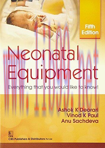 [AME]Neonatal Equipment Everything that you would like to know!, 5th Edition (High Quality PDF)