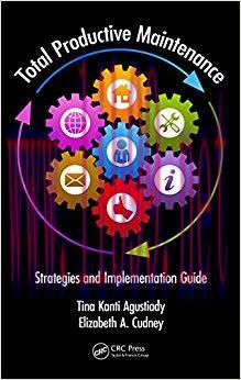 (PDF)Total Productive Maintenance: Strategies and Implementation Guide (Systems Innovation Book...