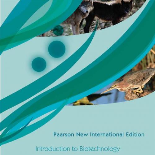 Introduction to Biotechnology 3rd International Edition