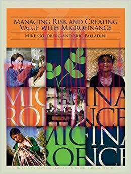 (PDF)Managing Risk and Creating Value with Microfinance (World Bank Training Series)