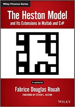 (PDF)The Heston Model and its Extensions in Matlab and C# (Wiley Finance) 1st Edition