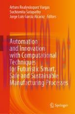 [PDF]Automation and Innovation with Computational Techniques for Futuristic Smart, Safe and Sus...
