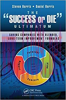 (PDF)The Success or Die Ultimatum: Saving Companies with Blended, Long-Term Improvement Formula...