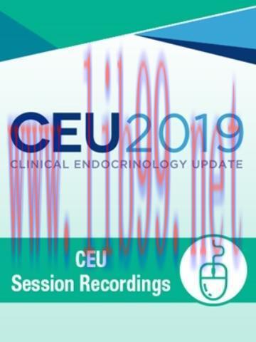 [AME]Clinical Endocrinology Update_ 2019 Session Recordings (CME VIDEOS)
