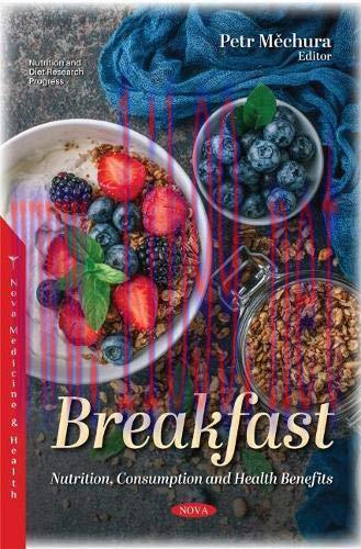 [AME]Breakfast: Nutrition, Consumption and Health Benefits (Original PDF)