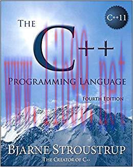 The C++ Programming Language: The C++ Programm Lang_p4 4th Edition,