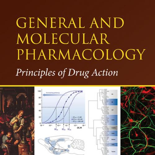General and Molecular Pharmacology Principles of Drug Action