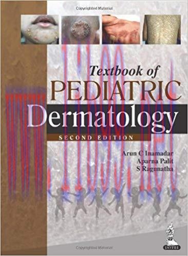 [PDF]Textbook of Pediatric Dermatology 2nd Edition