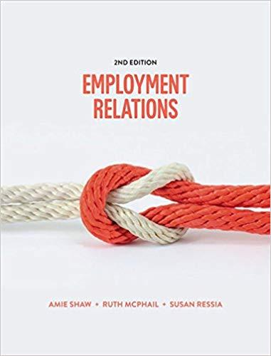 Employment Relations 2nd Australian Edition [Amie Shaw]