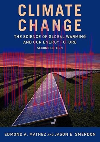 [FOX-Ebook]Climate Change: The Science of Global Warming and Our Energy Future, 2nd Edition