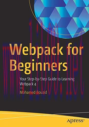 [FOX-Ebook]Webpack for Beginners: Your Step-by-Step Guide to Learning Webpack 4