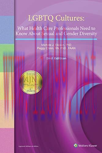 [AME]LGBTQ Cultures: What Health Care Professionals Need to Know About Sexual and Gender Divers...