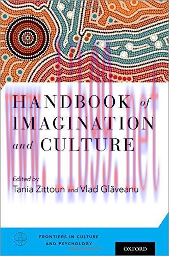 [AME]Handbook of Imagination and Culture (Frontiers in Culture and Psychology) (PDF)
