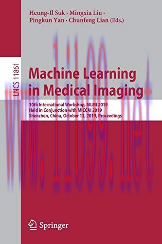 [FOX-Ebook]Machine Learning in Medical Imaging: 10th International Workshop