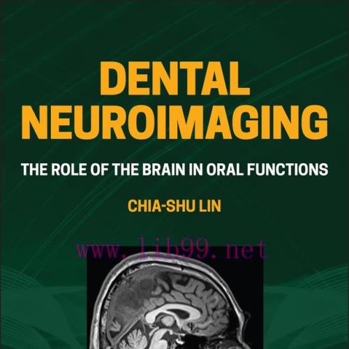 [AME]Dental Neuroimaging: The Role of the Brain in Oral Functions (EPUB)