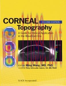 [AME]Corneal Topography: A Guide for Clinical Application in Wavefront Era (ORIGINAL PDF from_ ...