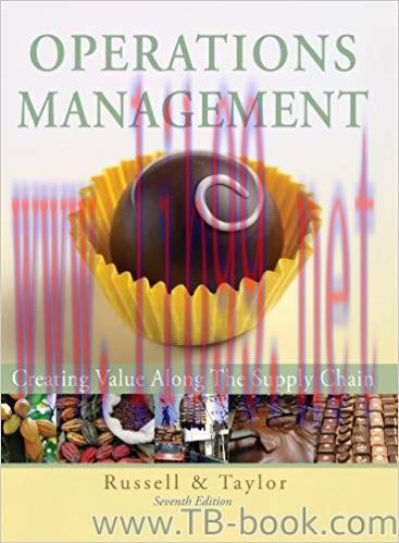 (PDF)Operations Management: Creating Value Along the Supply Chain, 7th Edition by Roberta S. Ru...