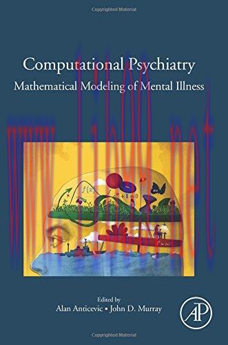 [AME]Computational Psychiatry: Mathematical Modeling of Mental Illness (PDF)