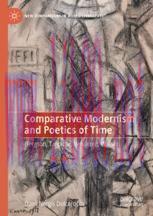 [PDF]Comparative Modernism and Poetics of Time: Bergson, Tanpinar, Benjamin, Walser