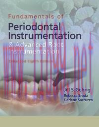 [AME]Fundamentals of Periodontal Instrumentation and Advanced Root Instrumentation, Enhanced, 8...