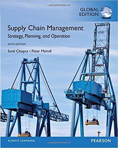 Supply Chain Management Strategy, Planning, and Operation, Global Sixth Edition