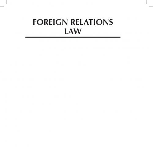 Foreign Relations Law Cases and Materials 7th By Curtis A. Bradley 120Yuan