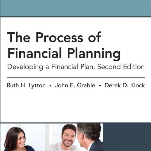 Process of Financial Planning Developing a Financial Plan - Ruth, The - Ruth & John