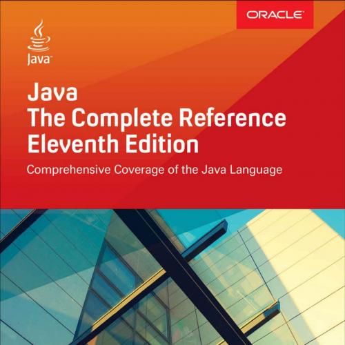 Java_ The Complete Reference, Eleventh Edition 11th Edition - Herbert Schildt