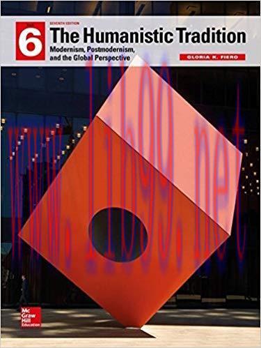 (PDF)Looseleaf for The Humanistic Tradition, Book 6: Modernism, Postmodernism, and the Global P...