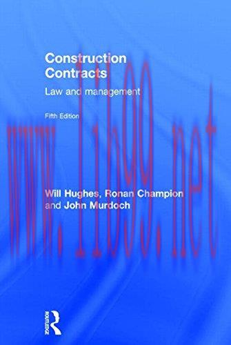 [FOX-Ebook]Construction Contracts: Law and Management, 5th Edition