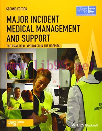[AME]Major Incident Medical Management and Support: The Practical Approach in the Hospital (Adv...